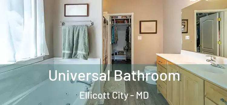 Universal Bathroom Ellicott City - MD